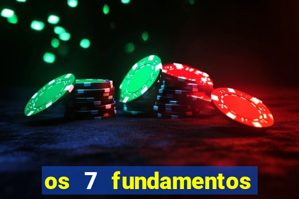 os 7 fundamentos da umbanda